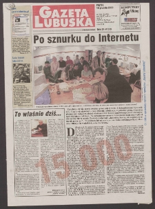 Gazeta Lubuska : Zielona Góra R. XLIX, nr 292 (15 grudnia 2000). - Wyd. A