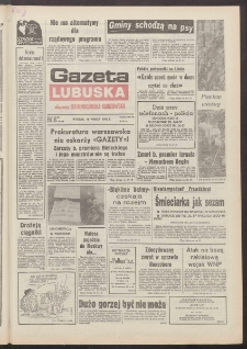Gazeta Lubuska : dawniej Zielonogórska-Gorzowska R. XL [właśc. XLI], nr 59 (10 marca 1992). - Wyd. 1