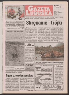 Gazeta Lubuska R. XLVI [właśc. XLVII], nr 40 (17 lutego 1998). - Wyd 1