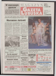 Gazeta Lubuska : magazyn R. XLVI [właśc. XLVII], nr 56 (7/8 marca 1998). - Wyd 1