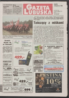 Gazeta Lubuska R. XLVI [właśc. XLVII], nr 85 (10 kwietnia 1998). - Wyd 1
