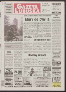 Gazeta Lubuska R. XLVII, nr 268 (16 listopada 1998). - Wyd 1