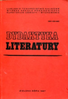 Dydaktyka Literatury, t. 8 - spis treści
