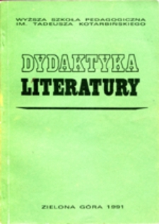 Dydaktyka Literatury, t. 12 - spis treści