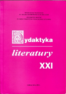 Dydaktyka Literatury, t. 21 - spis treści