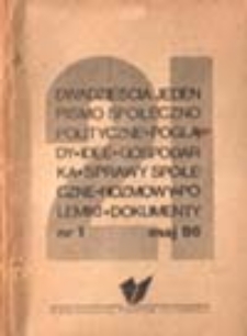 Dwadzieścia jeden: pismo społeczno-polityczne (poglądy, idee, gospodarka, sprawy społeczne, rozmowy, polemiki, dokumenty): nr 5 (jesień 87)