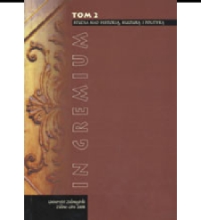 In Gremium : studia nad historią, kulturą i polityką, tom 2 - spis treści