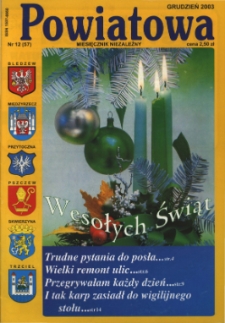 Powiatowa: miesięcznik niezależny, nr 12 (57) (grudzień 2003)