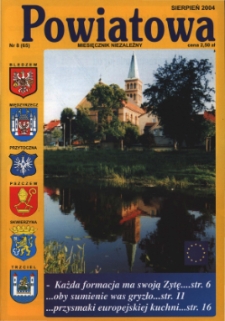 Powiatowa: miesięcznik niezależny, nr 8 (65) (sierpień 2004)