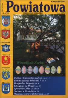 Powiatowa: miesięcznik niezależny, nr 4 (97) (kwiecień 2007)