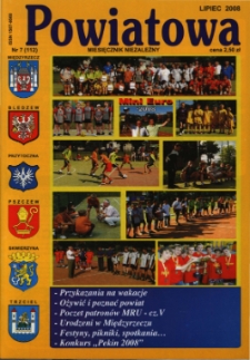 Powiatowa: miesięcznik niezależny, nr 7 (112) (lipiec 2008)