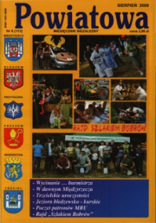 Powiatowa: miesięcznik niezależny, nr 8 (113) (sierpień 2008)