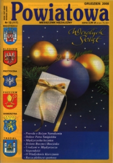 Powiatowa: miesięcznik niezależny, nr 12 (117) (grudzień 2008)