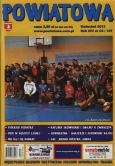 Powiatowa, nr 4 (167) (kwiecień 2013)