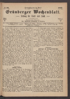 Gr&uuml;nberger Wochenblatt: Zeitung f&uuml;r Stadt und Land, No. 29. (11. April 1867)