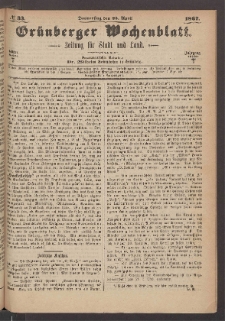 Gr&uuml;nberger Wochenblatt: Zeitung f&uuml;r Stadt und Land, No. 33. (25. April 1867)