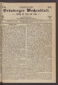 Gr&uuml;nberger Wochenblatt: Zeitung f&uuml;r Stadt und Land, No. 45. (6. Juni 1867)