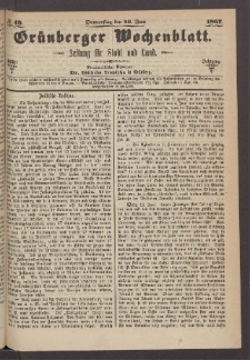 Gr&uuml;nberger Wochenblatt: Zeitung f&uuml;r Stadt und Land, No. 49. (20. Juni 1867)