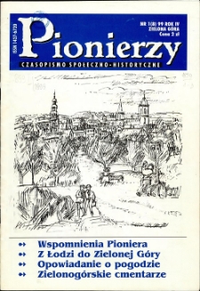 Pionierzy: czasopismo społeczno - historyczne, R. 4, 1999, nr 1 (8)