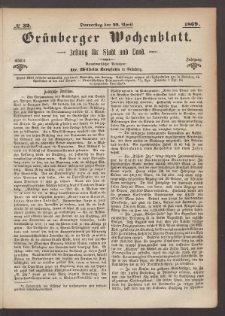 Gr&uuml;nberger Wochenblatt: Zeitung f&uuml;r Stadt und Land, No. 32. (22. April 1869)
