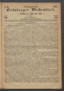 Gr&uuml;nberger Wochenblatt: Zeitung f&uuml;r Stadt und Land, No. 30. (16. April 1871)