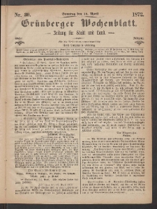 Grünberger Wochenblatt: Zeitung für Stadt und Land, No. 30. (14. April 1872)