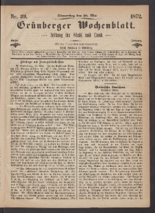 Gr&uuml;nberger Wochenblatt: Zeitung f&uuml;r Stadt und Land, No. 39. (16. Mai 1872)