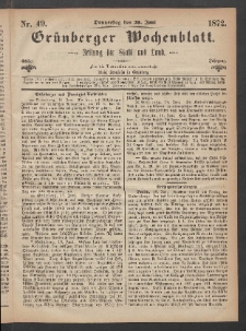 Grünberger Wochenblatt: Zeitung für Stadt und Land, No. 49. (20. Juni 1872)
