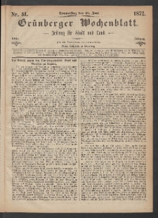 Gr&uuml;nberger Wochenblatt: Zeitung f&uuml;r Stadt und Land, No. 51. (27. Juni 1872)