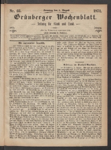 Grünberger Wochenblatt: Zeitung für Stadt und Land, No. 62. (4. August 1872)