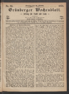 Grünberger Wochenblatt: Zeitung für Stadt und Land, No. 84. (20. Oktober 1872)