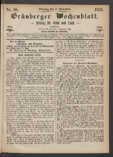 Gr&uuml;nberger Wochenblatt: Zeitung f&uuml;r Stadt und Land, No. 88. (3. November 1872)