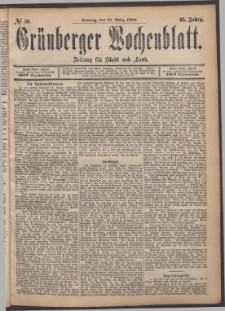 Gr&uuml;nberger Wochenblatt: Zeitung f&uuml;r Stadt und Land, No. 30. (10. M&auml;rz 1889)