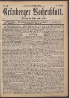 Gr&uuml;nberger Wochenblatt: Zeitung f&uuml;r Stadt und Land, No. 32. (15. M&auml;rz 1889)