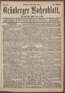 Gr&uuml;nberger Wochenblatt: Zeitung f&uuml;r Stadt und Land, No. 33. (17. M&auml;rz 1889)