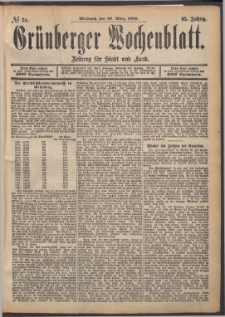Gr&uuml;nberger Wochenblatt: Zeitung f&uuml;r Stadt und Land, No. 34. (20. M&auml;rz 1889)