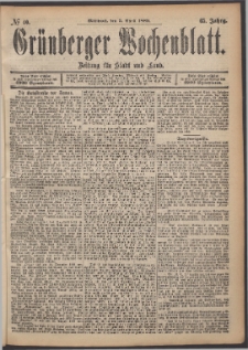 Gr&uuml;nberger Wochenblatt: Zeitung f&uuml;r Stadt und Land, No. 40. (3. April 1889)