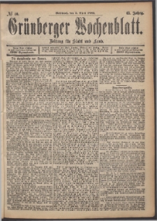 Grünberger Wochenblatt: Zeitung für Stadt und Land, No. 40. (3. April 1889)