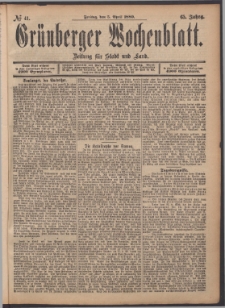 Gr&uuml;nberger Wochenblatt: Zeitung f&uuml;r Stadt und Land, No. 41. (5. April 1889)
