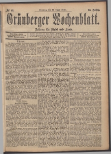 Gr&uuml;nberger Wochenblatt: Zeitung f&uuml;r Stadt und Land, No. 48. (21. April 1889)