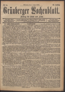 Gr&uuml;nberger Wochenblatt: Zeitung f&uuml;r Stadt und Land, No. 67. (5. Juni 1889))