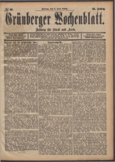 Gr&uuml;nberger Wochenblatt: Zeitung f&uuml;r Stadt und Land, No. 80. (5. Juli 1889)