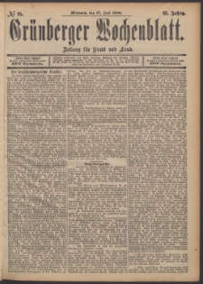 Gr&uuml;nberger Wochenblatt: Zeitung f&uuml;r Stadt und Land, No. 85. (17. Juli 1889)