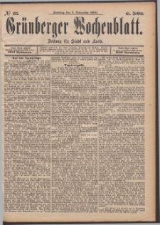 Gr&uuml;nberger Wochenblatt: Zeitung f&uuml;r Stadt und Land, No. 132. (3. November 1889)