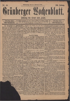 Grünberger Wochenblatt: Zeitung für Stadt und Land, No. 10. (22. Januar 1890)