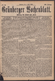 Grünberger Wochenblatt: Zeitung für Stadt und Land, No. 66. (1. Juni 1890)