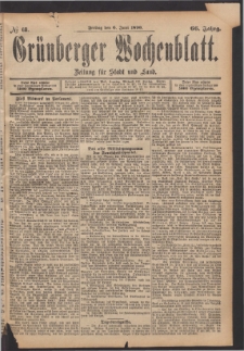Gr&uuml;nberger Wochenblatt: Zeitung f&uuml;r Stadt und Land, No. 68. (6. Juni 1890)