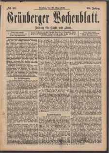 Gr&uuml;nberger Wochenblatt: Zeitung f&uuml;r Stadt und Land, No. 57. (16. Mai 1893)