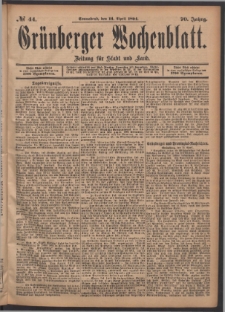 Gr&uuml;nberger Wochenblatt: Zeitung f&uuml;r Stadt und Land, No. 44. (14. April 1894)