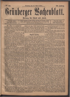 Gr&uuml;nberger Wochenblatt: Zeitung f&uuml;r Stadt und Land, No. 45. (17. April 1894)